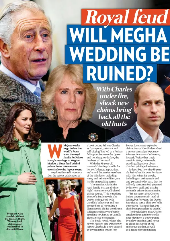  ??  ?? Pregnant Kate could do without the tension. Right: The new book claims a plot was hatched to discredit Diana.