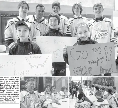  ?? [FAISAL ALI / THE OBSERVER] ?? The Elmira Sugar Kings were out meeting their fans at the Woolwich Memorial Centre on Family Day, signing autographs ahead of their Monday game against the Cambridge Redhawks. Pictured, brothers Lukas, Grant and Maxwell Rintoul get their posters ready for game time with the message “Go Kings Go!”