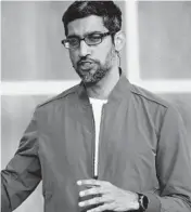  ?? JIM WILSON/THE NEW YORK TIMES 2019 ?? Google CEO Sundar Pichai says the company is “committed to working with the government in a way that’s consistent with our AI principles.”