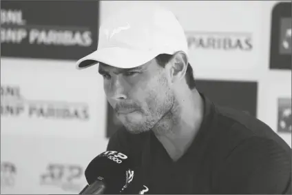  ?? GREGORIO BORGIA/AP ?? SPAIN’S RAFAEL NADAL Rome, on Monday. talks to journalist­s during a press conference at the Italian Open tennis tournament, in