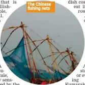  ??  ?? The Chinese fishing nets