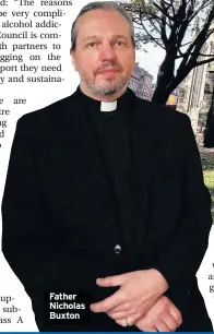  ??  ?? Father Nicholas Buxton