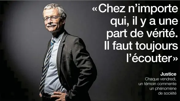  ??  ?? Le célèbre magistrat français de 68 ans (ici en juin 2019), connu pour son indépendan­ce, livre son sentiment sur l’évolution de la justice dans un ouvrage.