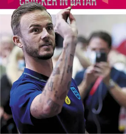  ?? — reuters ?? Right on the mark: england’s James maddison playing darts ahead of a press conference at the al Wakrah Stadium.