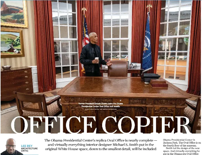 A first look at the replica Oval Office at the Obama Presidenti­al ...