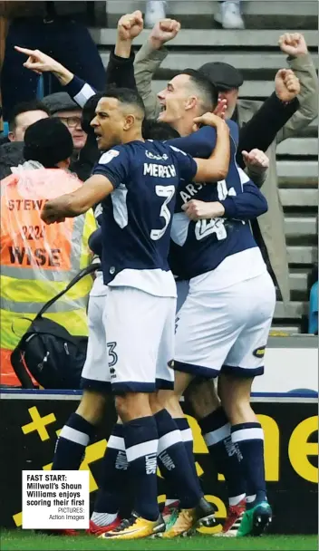  ?? PICTURES: Action Images ?? FAST START: Millwall’s Shaun Williams enjoys scoring their first