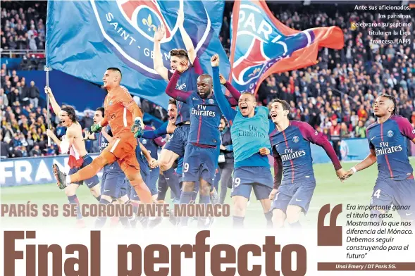  ??  ?? Ante sus aficionado­s, los parisinos celebraron su séptimo título en la Liga francesa. (AFP)