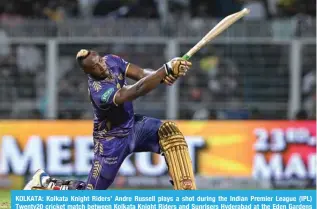  ?? ?? KOLKATA: Kolkata Knight Riders’ Andre Russell plays a shot during the Indian Premier League (IPL) Twenty20 cricket match between Kolkata Knight Riders and Sunrisers Hyderabad at the Eden Gardens in Kolkata. — AFP