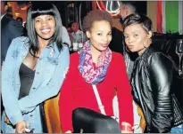  ?? Picture: BRIAN WITBOOI ?? STRIKE A POSE: Guests, from left, Nthabi Soke, Xabisa James and Thembi Mzolo partied at the Ajax Cape Town after party at Bravo Bar last Saturday