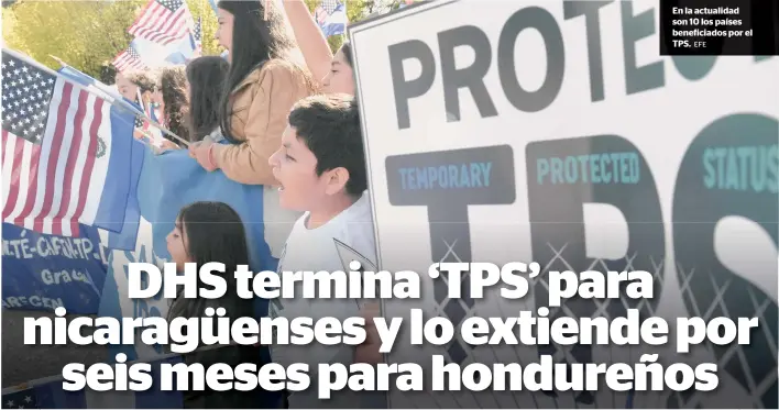  ?? EFE ?? En la actualidad son 10 los países beneficiad­os por el TPS.