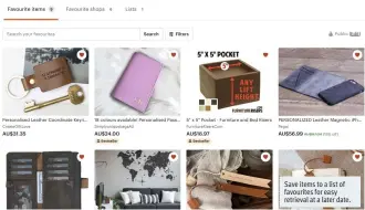  ??  ?? Save items to a list of favourites for easy retrieval at a later date.