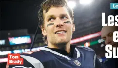  ??  ?? Tom Brady