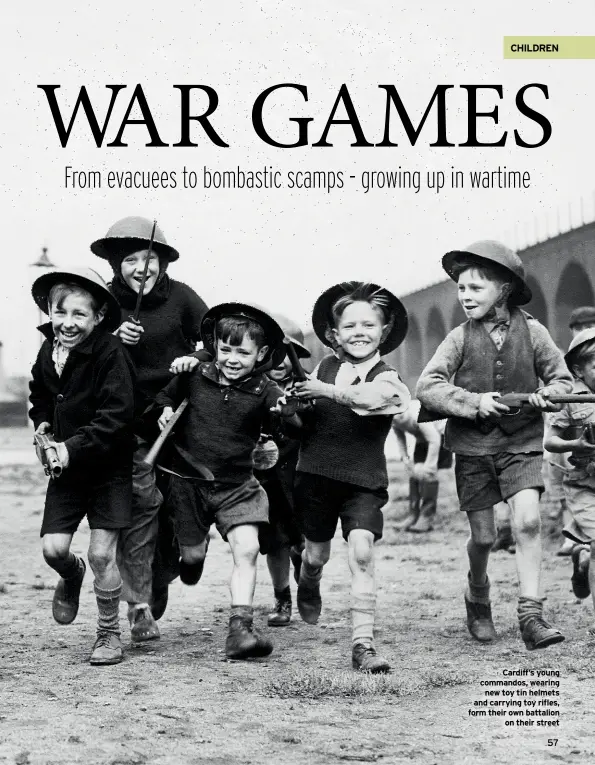  ??  ?? Cardiff’s young commandos, wearing new toy tin helmets and carrying toy rifles, form their own battalion on their street