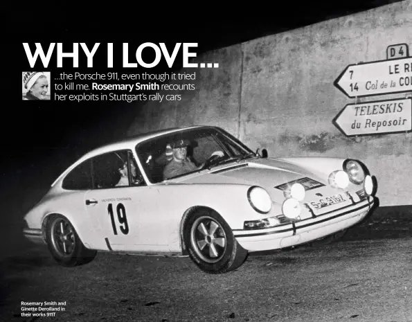  ??  ?? Rosemary Smith and Ginette Derolland in their works 911T