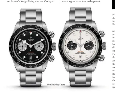  ??  ?? Tudor Black Bay Chrono