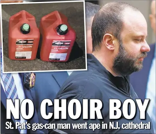  ??  ?? Marc Lamparello is walked out of the Midtown North Precinct stationhou­se on Thursday. He was busted yesterday at St. Patrick's Cathedral (below) after bringing gas cans and lighters (top inset) inside.