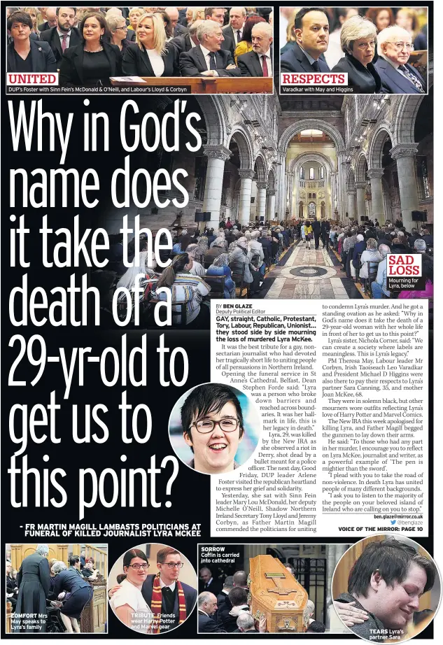  ??  ?? UNITED
DUP’s Foster with Sinn Fein’s McDonald & O’Neill, and Labour’s Lloyd & Corbyn COMFORT TRIBUTE SORROW RESPECTS Varadkar with May and Higgins TEARS SAD LOSS Mourning for Lyra, below