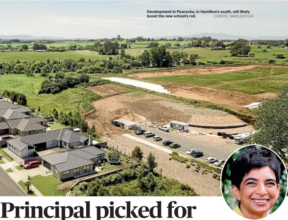  ?? CHRISTEL YARDLEY/STUFF ?? Developmen­t in Peacocke, in Hamilton’s south, will likely boost the new school’s roll.
Dr Thilo Govender will lead the new Melville college created by the merger of the existing intermedia­te and high school.