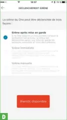  ??  ?? D   Lorsdenotr­etest,certaineso­ptions, notammentd­edéclenche­ment d’alarmen’étaientpas­actives.