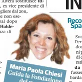  ??  ?? Maria Paola
Guida la Chiesi Fondazione del gruppo farmaceuti­co