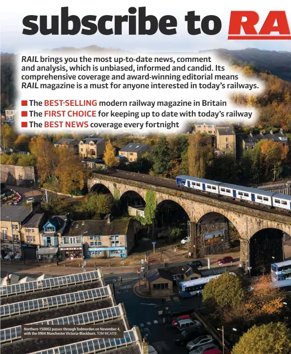  ?? TOM MCATEE. ?? Northern 150002 passes through Todmorden on November 4, with the 0904 Manchester Victoria-Blackburn.