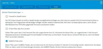  ??  ?? Ist eine Freigabe in einem anderen lokalen Subnetz oder in einem Netzwerk, auf das Sie per VPN zugreifen, nicht erreichbar, hilft eventuell, den Netbios-filter in der Fritzbox abzuschalt­en.