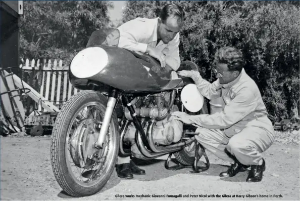  ??  ?? Gilera works mechanic Giovanni Fumagalli and Peter Nicol with the Gilera at Harry Gibson’s home in Perth.