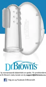  ??  ?? Beskikbaar by vooraansta­ande babawinkel­s en apteke. Vir produkonde­rsteuning met die Dr. Brown’s reeks, kontak ons by support@drbrowns.co.za