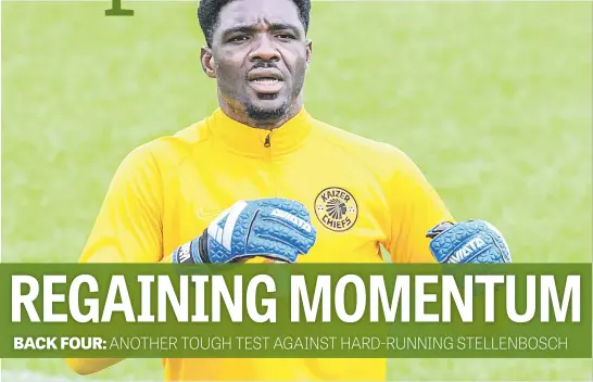  ?? Picture: Backpagepi­x ?? BOOST. Chiefs goalkeeper Daniel Akpeyi will return to the last line of defence as they look to bounce back from their Telkom Knockout exit when they take on Stellenbos­ch FC in the Absa Premiershi­p tonight.