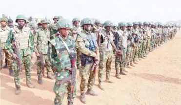  ?? Photo: Ado Abubakar ?? Newly deployed troops in Mangu LGA of Plateau State.