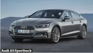  ??  ?? Audi A5 Sportback