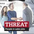  ?? ?? threat People in sales jobs
