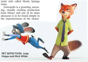  ??  ?? PET DETECTIVES: Judy Hopps and Nick Wilde