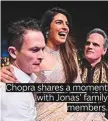  ??  ?? Chopra shares a moment