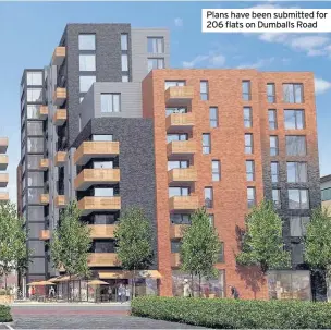  ??  ?? Plans have been submitted for 206 flats on Dumballs Road