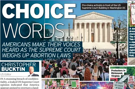  ?? ?? Pro-choice activists in front of the US Supreme Court Building in Washington DC