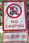  ?? Photo: FAIRFAX NZ ?? Be warned: Campers need to stick to designated areas if they wish to avoid being fined.