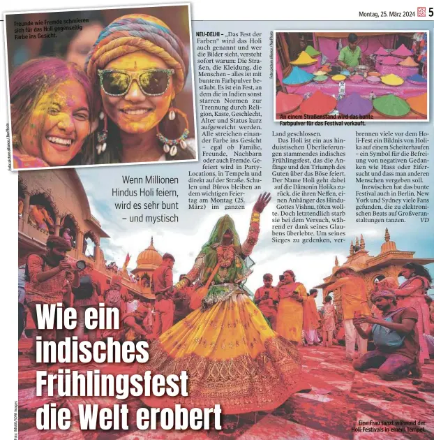  ?? ?? Freunde wie Fremde schmieren sich für das Holi gegenseiti­g Farbe ins Gesicht.
An einem Straßensta­nd wird das bunte Farbpulver für das Festival verkauft.
Eine Frau tanzt während der Holi-Festivals in einem Tempel.