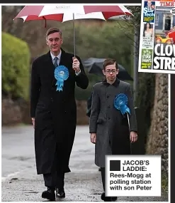  ??  ?? ■ JACOB’S LADDIE: Rees-Mogg at polling station with son Peter