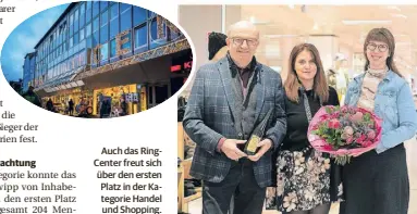  ?? ?? Auch das RingCenter freut sich über den ersten Platz in der Kategorie Handel und Shopping.