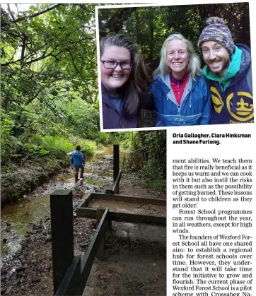  ??  ?? A pupil enjoying his new outdoor classroom. Orla Gallagher, Ciara Hinksman and Shane Furlong.