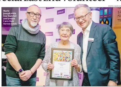  ?? PHOTO: YAKIR ZUR ?? Marie Joseph with Ivor Baddiel and Jewish Care chair Steven Lewis