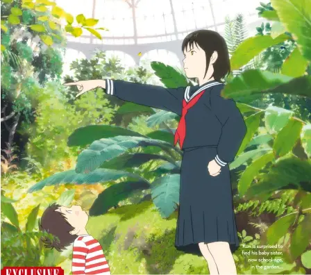  ??  ?? Kun is surprised to find his baby sister, now school-age, in the garden…