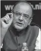  ??  ?? Arun Jaitley