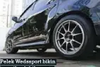  ??  ?? Pelek Wedssport bikin tampilan lebih sporty