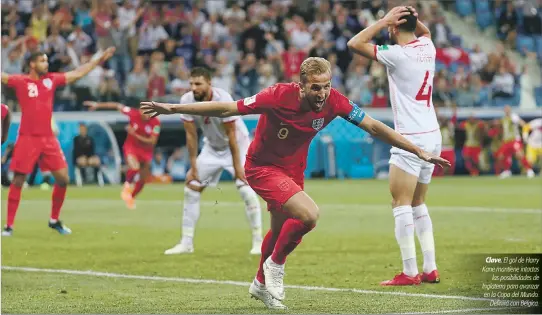  ?? SERGIO PEREZ / REUTERS ?? Clave. El gol de Harry Kane mantiene intactas las posibilida­des de Inglaterra para avanzar en la Copa del Mundo. Definirá con Bélgica.