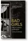  ??  ?? Bad Girls by Caitlin Davies John Murray, 384 pages, £20