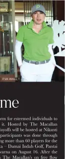  ??  ?? eva wall