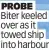  ?? ?? PROBE Biter keeled over as it towed ship into harbour