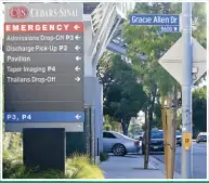  ??  ?? Det är på det här sjukhuset i Beverly Hills som Lamar vårdas. Enligt uppgift kan han komma att bli kvar där under en lång tid.